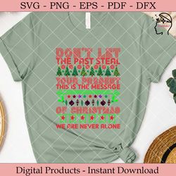 don't let the past steal your present. t