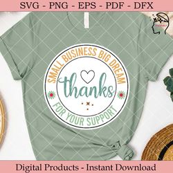 small business big dream  sticker