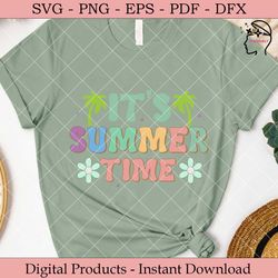 it's summer time  summer retro svg