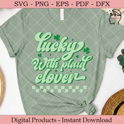 lucky with plaid clover  st patrick's