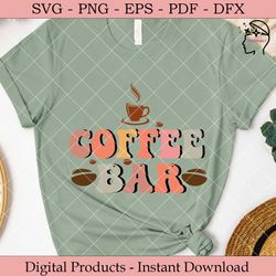 coffee bar coffee quotes svg