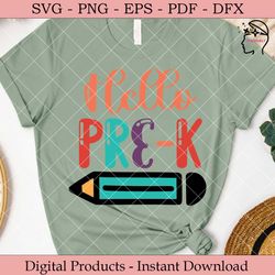 hello prek  back to school svg