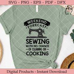 weekend forecast sewing with no chance