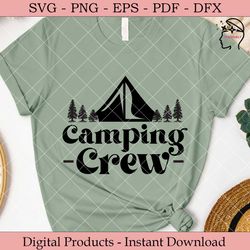camping crew  camping svg.