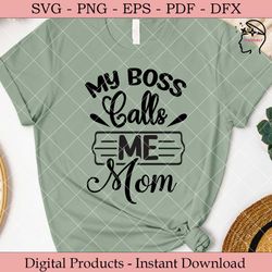 my boss calls me mom.