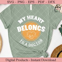 my heart belongs to a doctor.