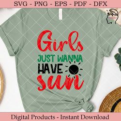 girls just wanna have sun.