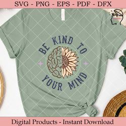 be kind to your mind retro