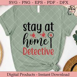stay at home detective