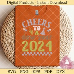 cheers to a new year 2024 svg design