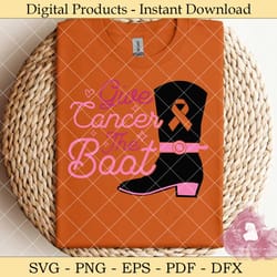 give cancer the boot svg design