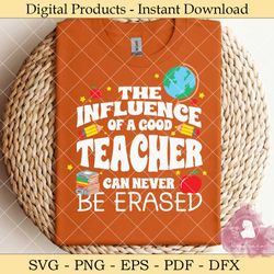 the influence a teacher never be erased