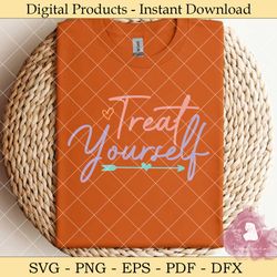 treat yourself svg design