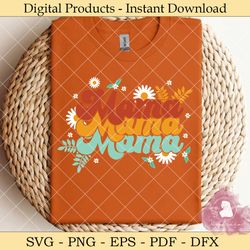 groovy mama mama mama floral