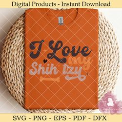 i love my shih tzu svg design