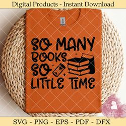 so many books so little time svg design