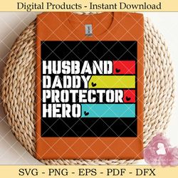 husband daddy protector hero svg design
