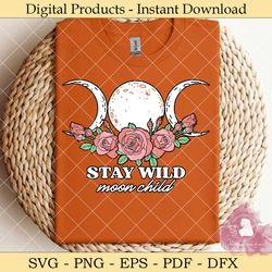 stay wild moon child moon phases roses
