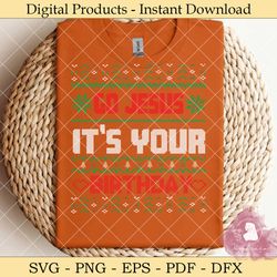 go jesus it's your birthday