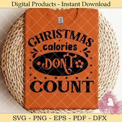 christmas calories don't count  svg