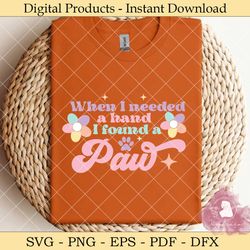 when i needed a hand i found a paw.