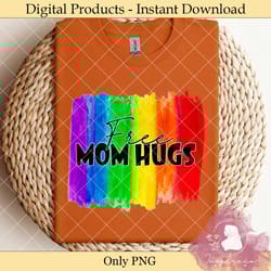 free mom hugs
