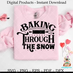 baking through the snow christmas svg