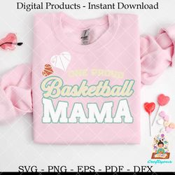 one proud basketball mama basketball mom
