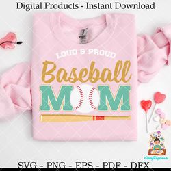 loud and proud baseball mom