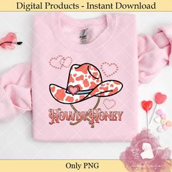 howdy honey western valentine png