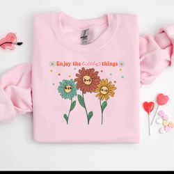 enjoy the little things daisy flower