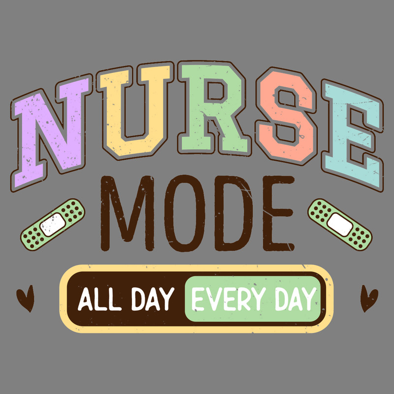 Nurse-Mode-All-Day-Every-Day-Sublimation-PNG220624CF4395.png