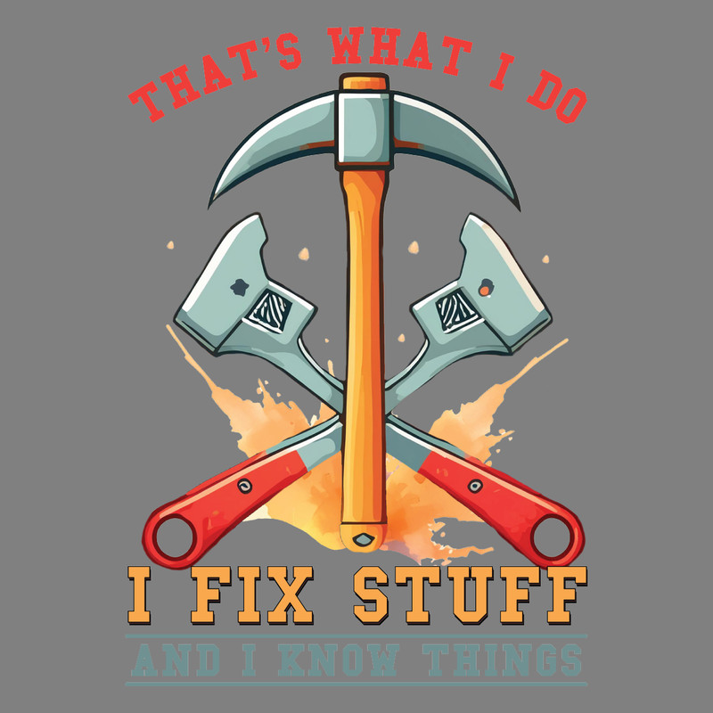 That's-What-I-Do---Father's-Day-PNG-Digital-Download-PNG220624CF4180.png