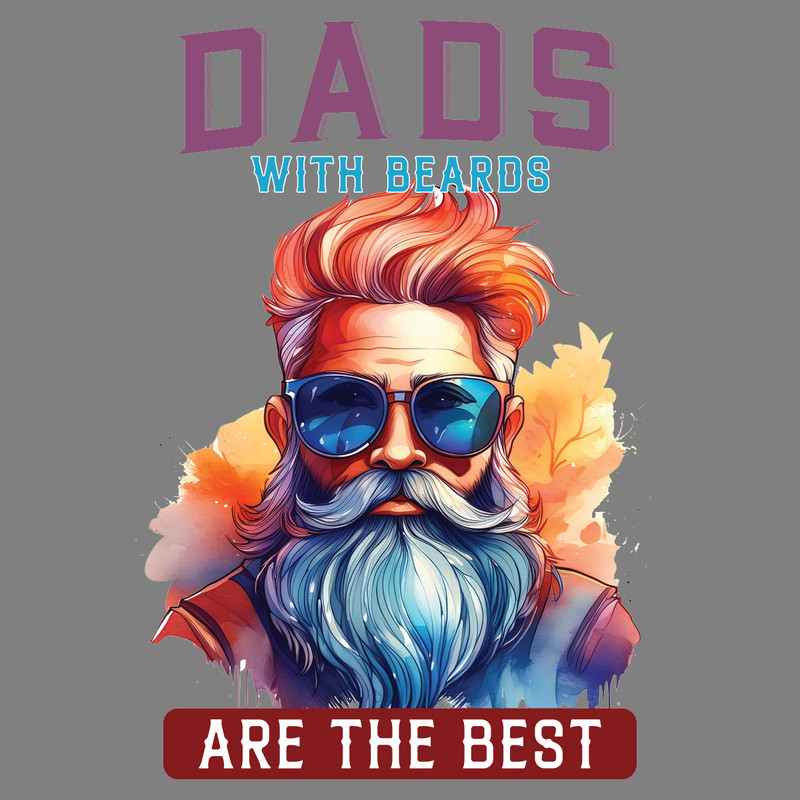 Dads-with-Beards-Are-the-Best-PNG-Digital-Download-Files-PNG220624CF4196.png