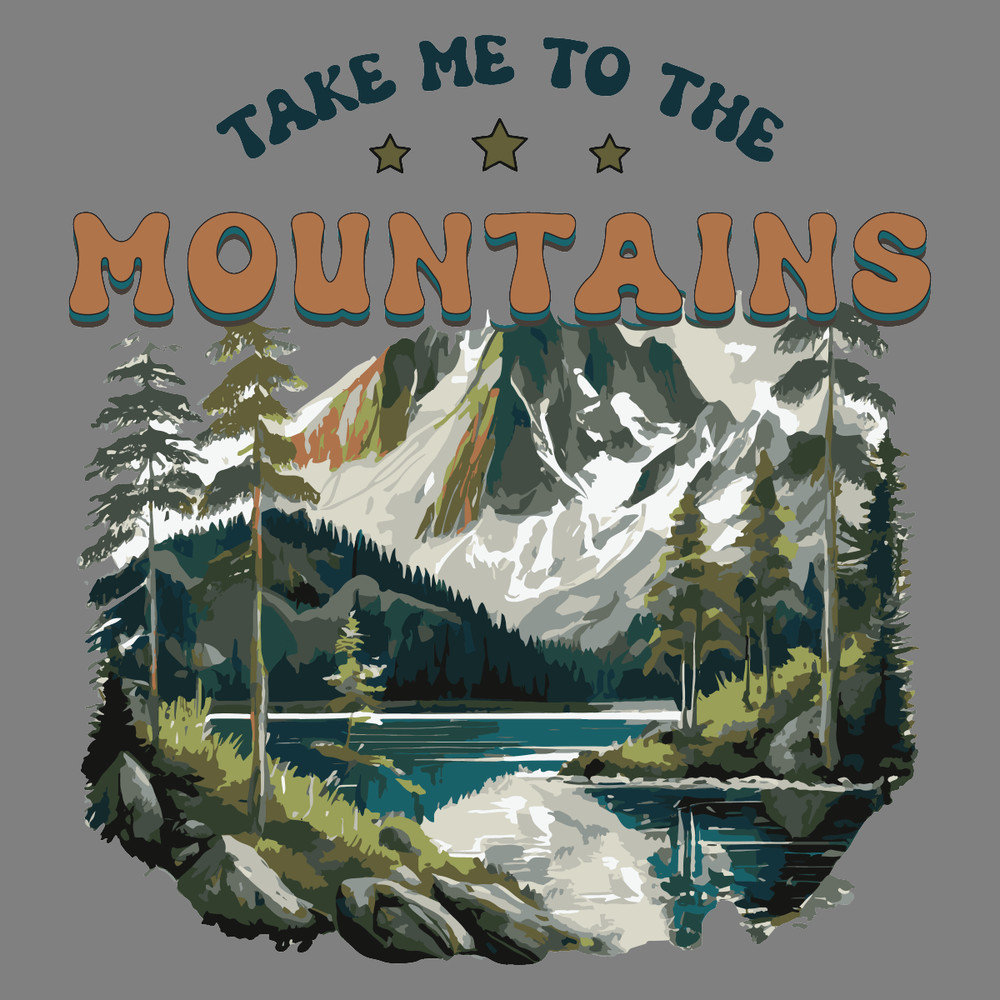 Take-Me-to-the-Mountains-PNG-Sublimation-PNG220624CF4222.png