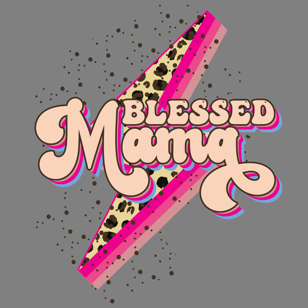 Blessed-Mama---Mother's-Day-Sublimation-Digital-Download-Files-PNG220624CF4459.png