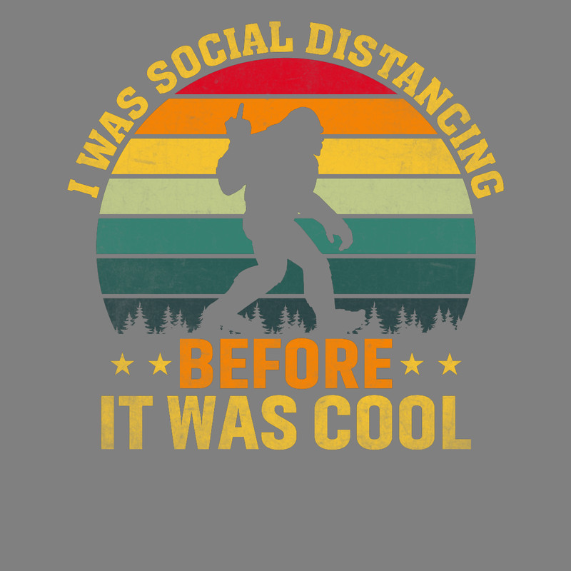 Bigfoot-Tshirt-Design-Social-Distance-Digital-Download-Files-PNG270624CF7877.png