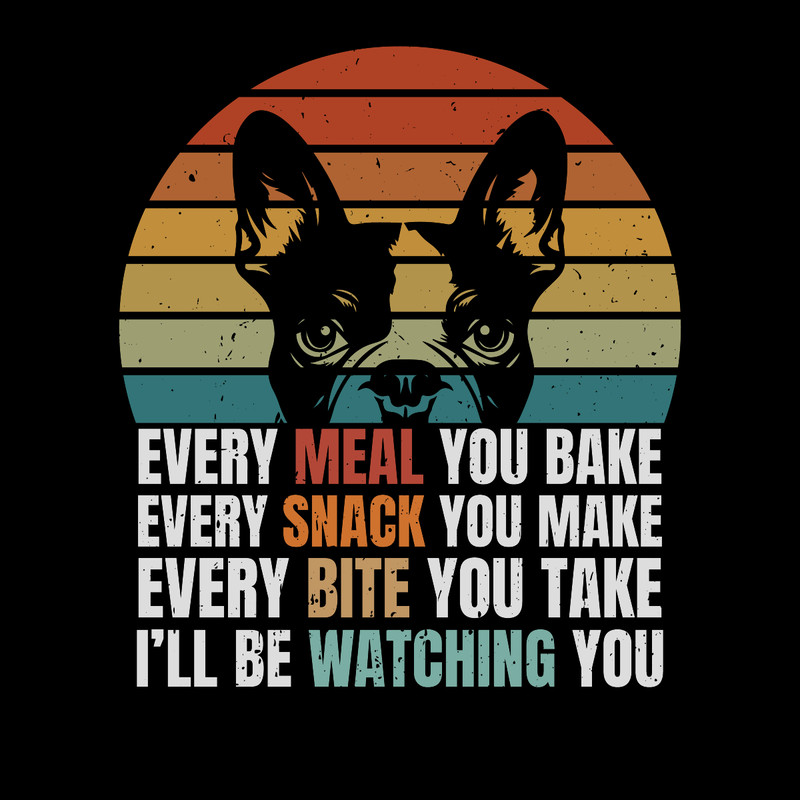 Funny-Dog-Shirt-Design-Every-Meal-You-Digital-Download-Files-PNG270624CF7433.png