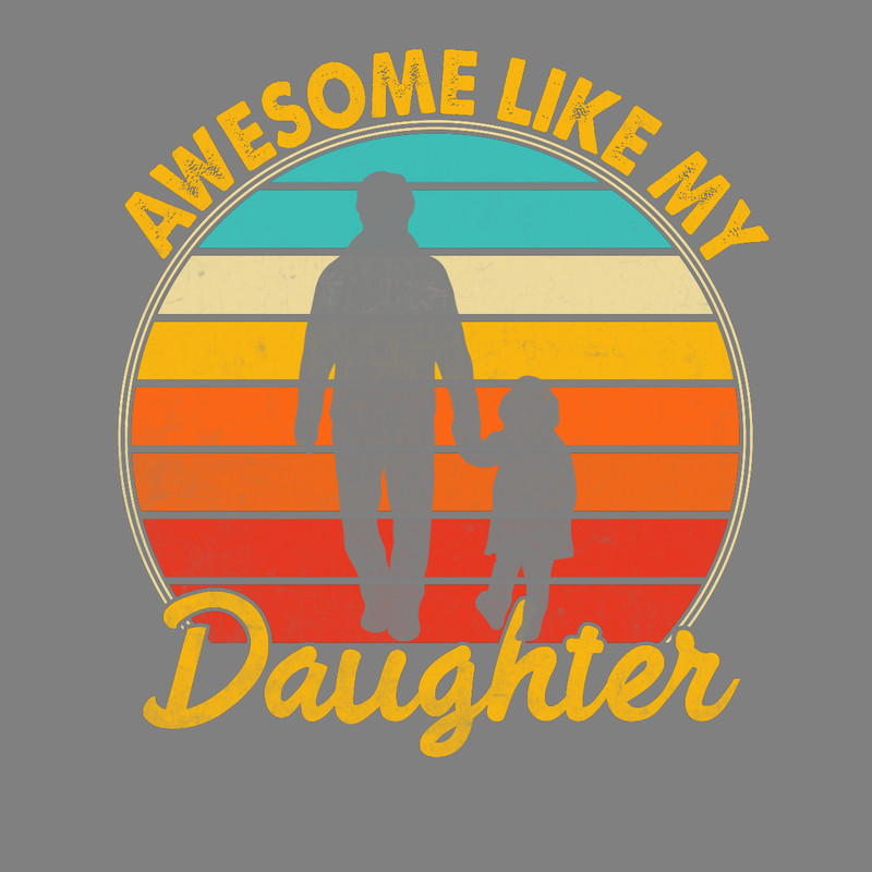 Father-and-Daughter-Tshirt-Awesome-Like-Digital-Download-Files-PNG270624CF7448.png