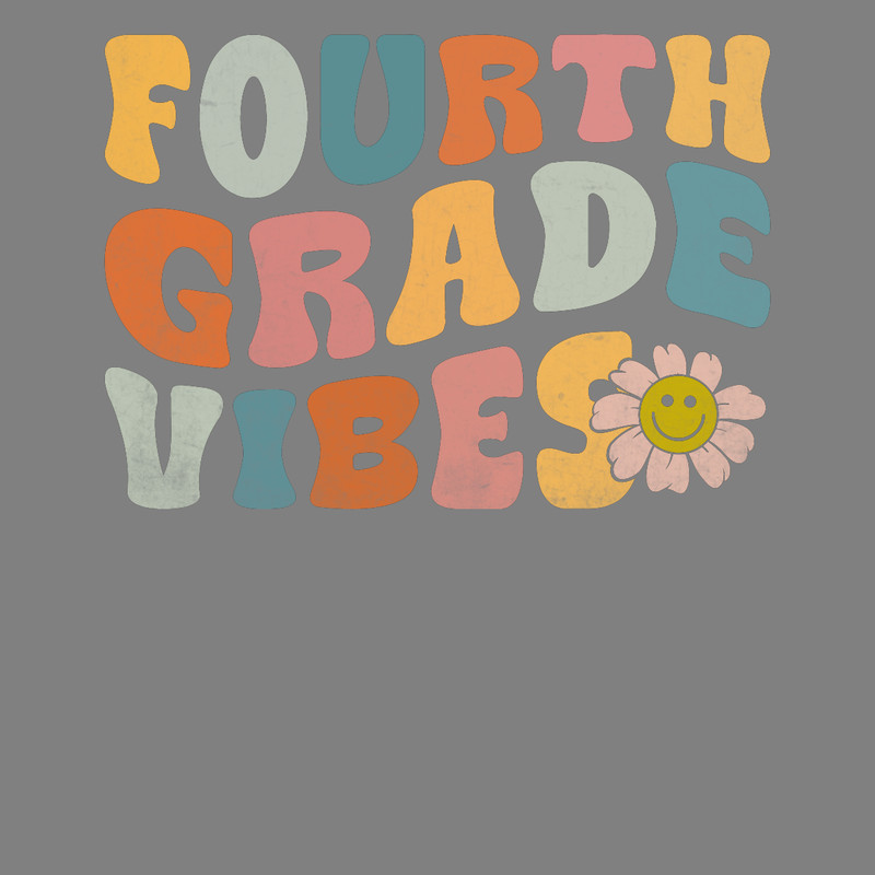 Teacher-T-shirt-Design-4th-Grade-Vibe-Digital-Download-Files-PNG270624CF7456.png