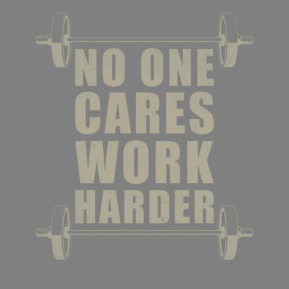 Fitness-T-shirt-Design-No-One-Cares-Work-PNG270624CF7226.png