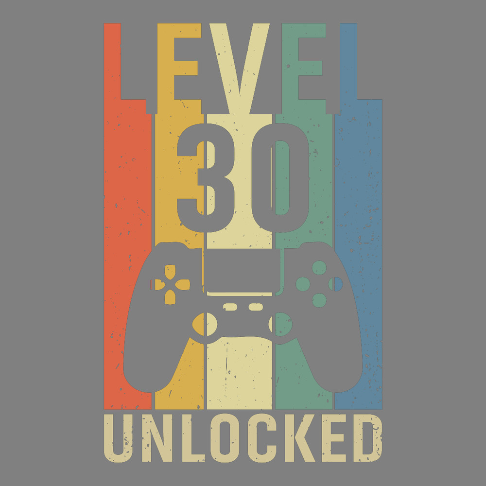 Birthday-T-shirt-Level-30-Unlocked-Game-Digital-Download-Files-PNG270624CF7681.png
