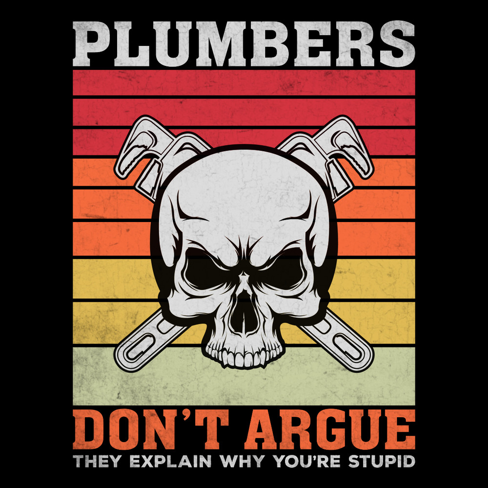 Plumber-T-Shirt-Design-Plumbers-Don't-Digital-Download-Files-PNG270624CF7924.png