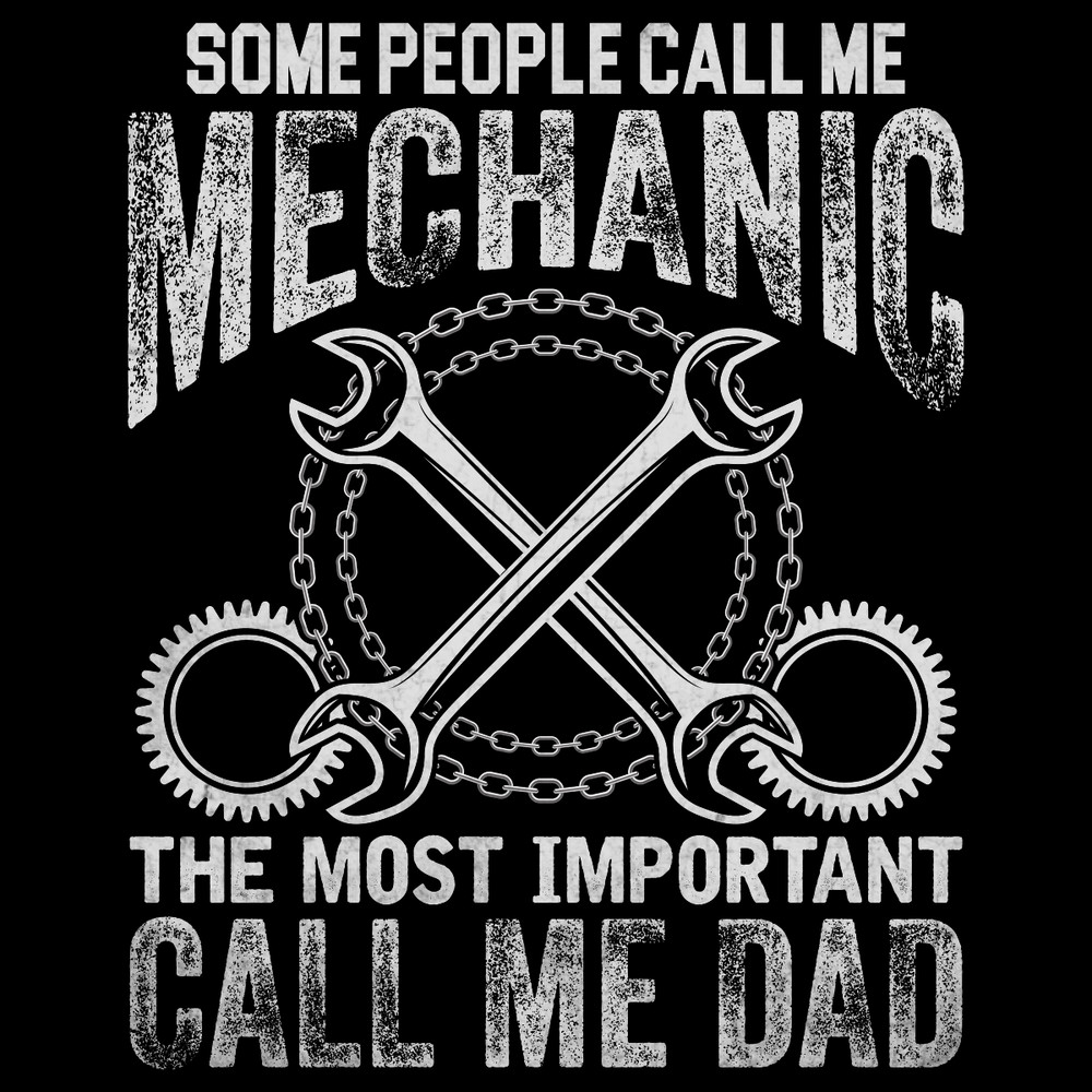 Mechanic-T-Shirt-Design-Some-People-Call-PNG270624CF7946.png