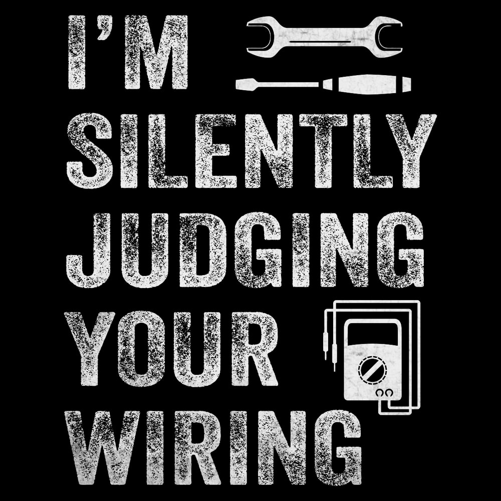 Electrician-T-shirt-I'm-Silently-Judging-PNG270624CF7994.png
