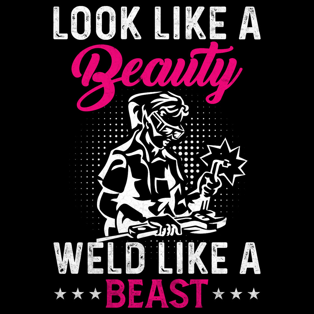 Look-Like-a-Beauty-Weld-Like-a-Beast-Digital-Download-PNG270624CF8006.png