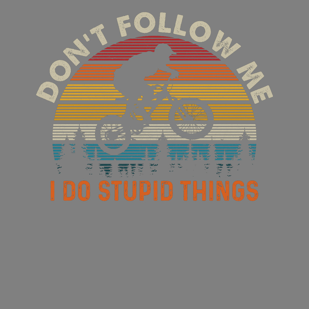 Cycling-T-shirt-Design-Don't-Follow-Me-Digital-Download-Files-PNG270624CF7256.png