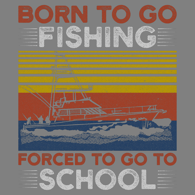 Born-to-Go-Fishing-T-shirt-Design-Digital-Download-Files-PNG270624CF8063.png