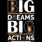 Big-Dreams-Big-Actions-Quotes-T-Shirt-Digital-Download-Files-SVG260624CF6961.png