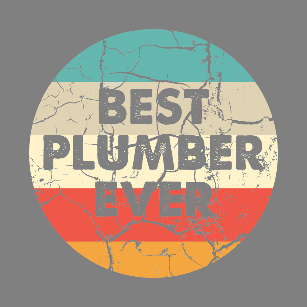 Plumber-Shirt-Best-Plumber-Ever-Digital-Download-Files-SVG270624CF8334.png